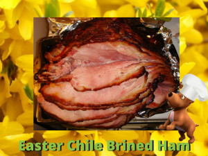 Chile Brined Ham