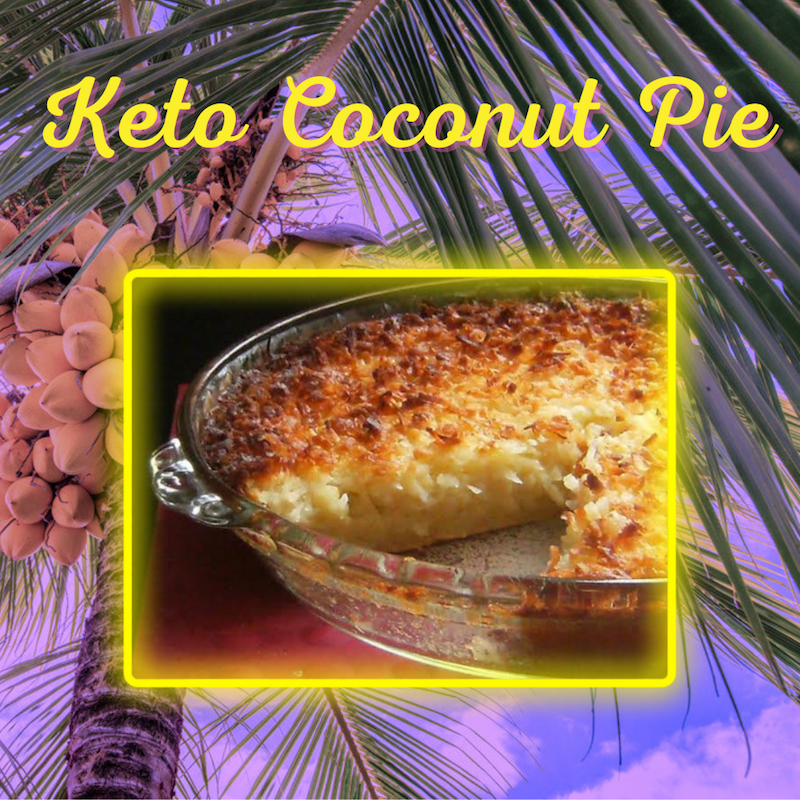 Keto Coconut Pie